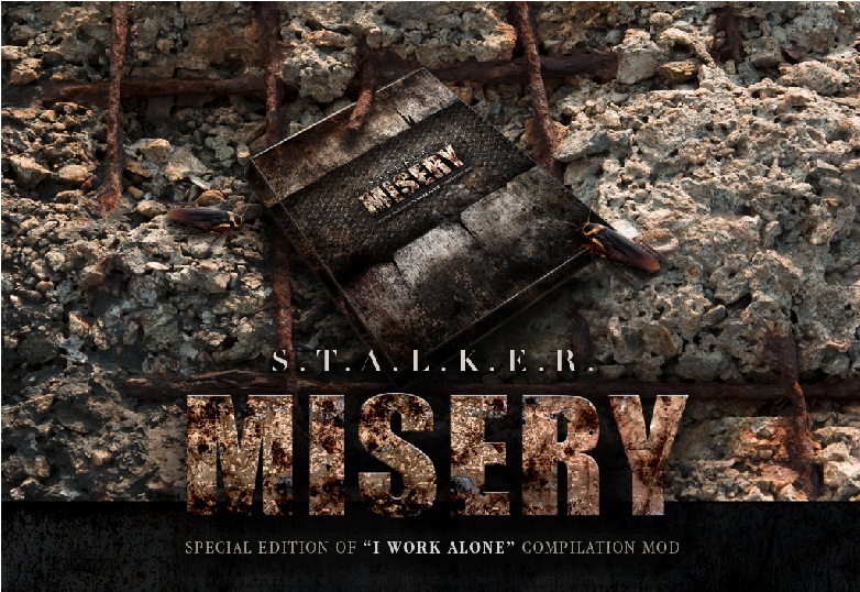 STALKER — Misery, 1.0 (+патч 2)